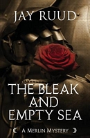 The Bleak and Empty Sea: The Tristram and Isolde Story