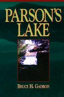 Cover of Parson's Lake by Bruce H. Gadbois