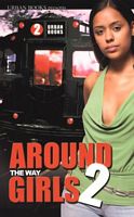 Around The Way Girls 2