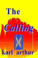 Cover of The Calling by Karl Arthur