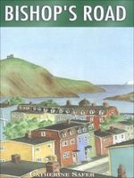 Cover of Bishop's Road by Catherine Hogan Safer