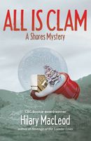 Cover of All is Clam by Hilary MacLeod