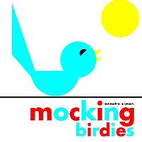 Mocking Birdies