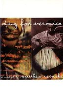 Cover of Dying for Veronica by Matthew Remski