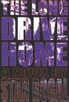 Cover of The Long Drive Home by Stan Rogal