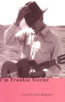 Cover of I'm Frankie Sterne by Dave Margoshes