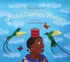 Cover of Anna Carries Water by Olive Senior