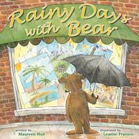 Rainy Days with Bear