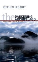 The Darkening Archipelago