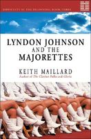 Lyndon Johnson and the Majorettes