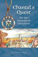 Chantel's Quest for the Enchanted Medallion