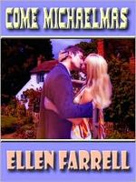 Cover of Come Michaelmas by Ellen Farrell