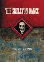 Cover of The Skeleton Dance by Philip Quinn