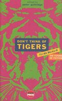 Don't Think of Tigers