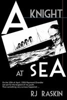 Cover of A Knight at Sea by R.J. Raskin