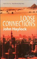 Cover of Loose Connections by John Haylock