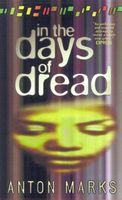 In the Days of Dread