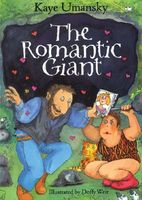 Cover of The Romantic Giant by Kay Umansky