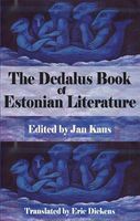 Cover of The Dedalus Book of Estonian Literature by Jan Kaus