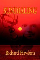 Cover of Sundialing by Richard Hawkins