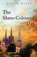 Cover of The Many-Coloured Day by David Mills