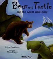 Bear and Turtle and the Great Lake Race