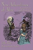 Cover of New Adventures of Alice by John Rae