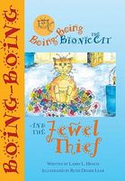 Boing-Boing the Bionic Cat and the Jewel Thief