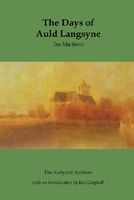 Cover of The Days Of Auld Lang Syne by Ian Maclaren