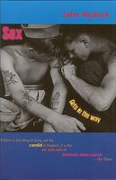 Cover of Sex Gets in the Way by John Haylock