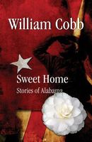 Cover of Sweet Home by William Cobb