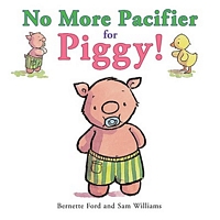 No More Pacifier for Piggy!