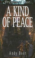 Cover of Dreams of Inan: A Kind of Peace by Andy Boot
