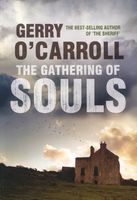 Cover of The Gathering of Souls by Gerry O'Carroll; Jeff Gulvin