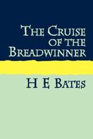 Cruise of the Breadwinner