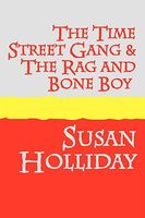 The Time Street Gang and the Rag and Bone Boy