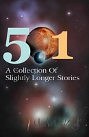 Cover of 501: A Collection of Slightly Longer Stories by Mark McKnight