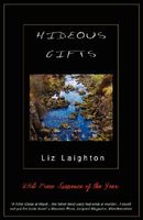 Cover of Hideous Gifts by Liz Laighton