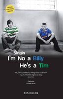 Cover of Singin I'm No a Billy He's a Tim by Des Dillon
