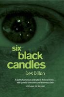 Cover of Six Black Candles by Des Dillon