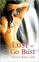 Lust or Go Bust