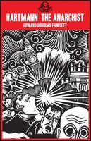 Cover of Hartmann the Anarchist by Edward Douglas Fawcett