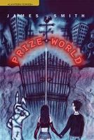 Cover of Prize World by James Smith