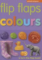 Cover of Flip Flaps - Colours by Chez Picthall
