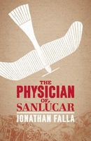 The Physician of Sanlucar