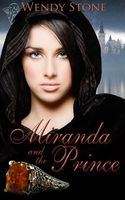 Cover of Miranda and the Prince by Wendy Stone