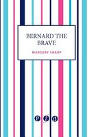Bernard the Brave