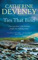 Cover of Ties that Bind by Catherine Deveney