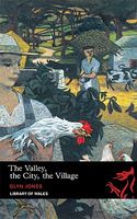 The Valley, the City, the Village