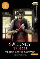 Cover of Sweeney Todd: The Graphic Novel by Sean Michael Wilson